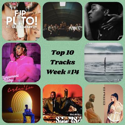 Episode 14: The Weekly Top 40 Week #14