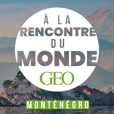 Le Montenegro, un balcon sur la mer. Episode 2 : Cetinje, reine des cités