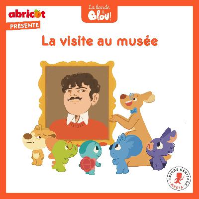 La visite au musée La visite au musée