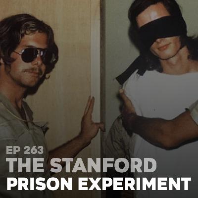 263 | The Stanford Experiment