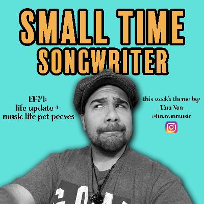 Ep14: life update + music life pet peeves