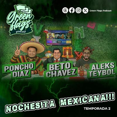 T2 Cap 25. Nochesita mexicana (EN VIVO)
