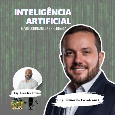 Inteligência Artificial Revolucionando a Engenharia Inteligência Artificial Revolucionando a Engenharia
