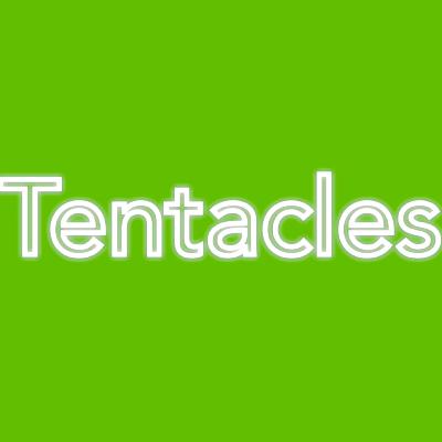 Tentacles