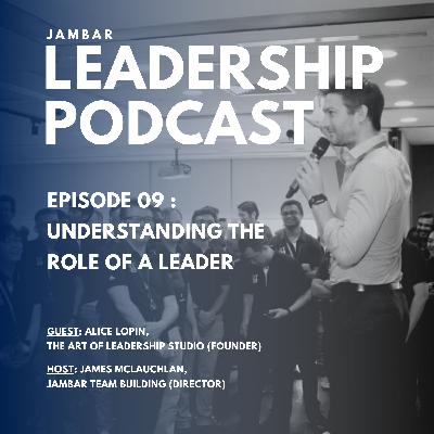 Understanding The Role Of A Leader Understanding The Role Of A Leader