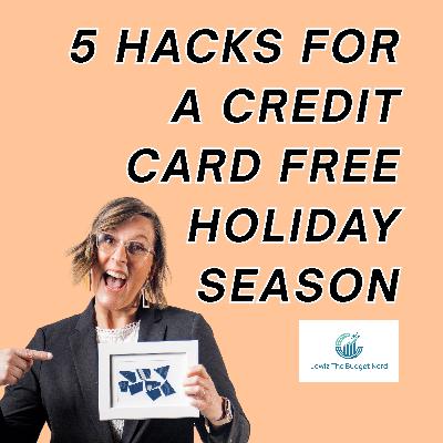 5 Hacks for a Credit Card–Free Christmas (Without Killing the Holiday Spirit) | 85 Debt Rebel Show 5 Hacks for a Credit Card–Free Christmas (Without Killing the Holiday Spirit) | 85 Debt Rebel Show