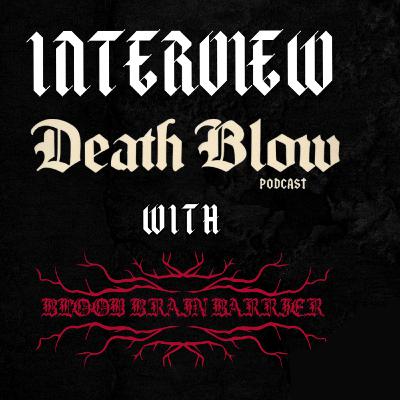 Blood Brain Barrier Interview - "If there are any stereotypes, i manage to kind of avoid them all" S4 Ep.16 Blood Brain Barrier Interview - "If there are any stereotypes, i manage to kind of avoid them all" S4 Ep.16