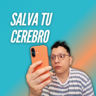 T8E19 🤳🏼 10 alternativas al doomscrolling para salvar tu cerebro
