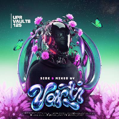 VARTI Presents: UPR Vaults Vol. 125 (SIDE B)