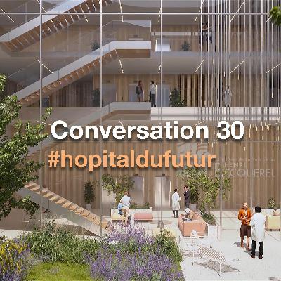 Conversation 30 - " Cancérologie"