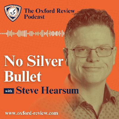 Bursting the bubble of the organisational quick fix with Steve Hearsum