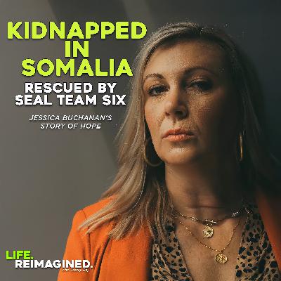 Kidnapped in Somalia, Rescued by SEAL Team Six | Jessica's Buchanan’s Story of Hope
