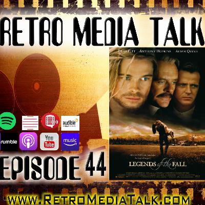 Legends of the Fall - Episode 44: Retro Media Talk | Podcast