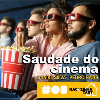 Saudade do Cinema | Na Cozinha Cast #08