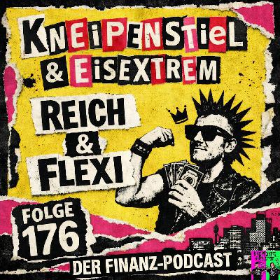 #176 - Reich & Flexi