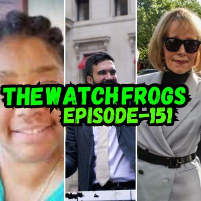 Watch Frogs Show 151 - NC Train Situation, E Jean Carrol, Epstein Hoax And Moar