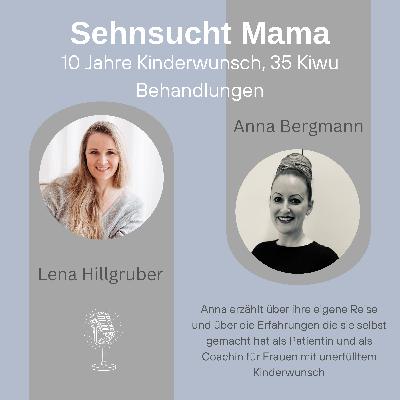 75. Kinderwunsch: 10 Jahre Hoffnung, 35 Kiwu Behandlungen, keine Diagnose. Annas Geschichte und Expertise 75. Kinderwunsch: 10 Jahre Hoffnung, 35 Kiwu Behandlungen, keine Diagnose. Annas Geschichte und Expertise