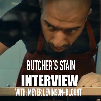 Oscar-Nominated Short Interview with Meyer Levinson-Blount for Butcher’s Stain Oscar-Nominated Short Interview with Meyer Levinson-Blount for Butcher’s Stain
