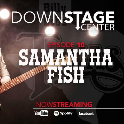Episode #10 - Samantha Fish