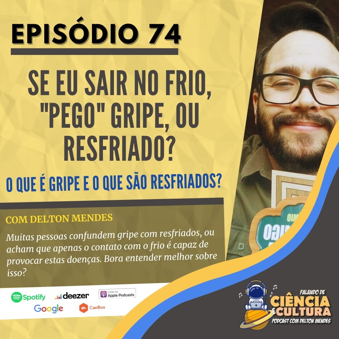 Falando de Ciência e Cultura –  Podcast com o Dr. Delton Mendes