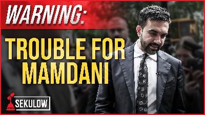 WARNING: Trouble for Mamdani