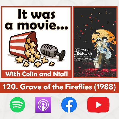 120. Grave of the Fireflies (1988)