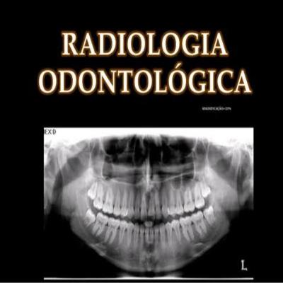 Introdução à Radiologia Odontológica