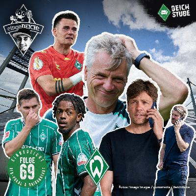 Transfer-Stau, Pokal-Frust und Fehlstart-Sorgen: Werder Bremen früh unter Druck | eingeDEICHt 69