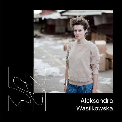 Aleksandra Wasilkowska | Architektka cienia | Pobudki