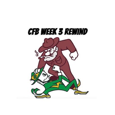 CFB Week 3 Rewind