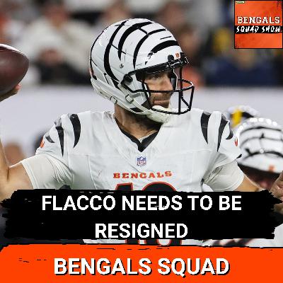 BENGALS SQUAD SHOW: Joe Flacco NEEDS to be RESIGNED if the Bengals are going to CONTEND in 2026