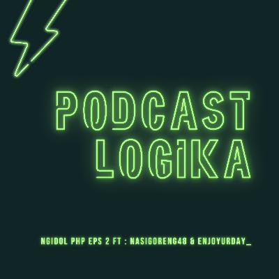PHP. 2 : TikTok? Wota Baru? Ngonten bareng JKT48? ft. Nasigoreng48_ & Enjoyurday_ PHP. 2 : TikTok? Wota Baru? Ngonten bareng JKT48? ft. Nasigoreng48_ & Enjoyurday_