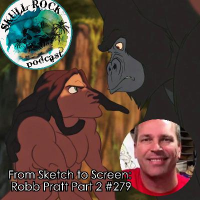 Robb Pratt: From Sketch to Screen (Part 2)