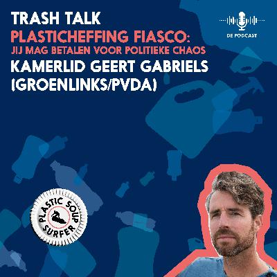 PLASTICHEFFING FIASCO: Jij mag betalen voor politieke chaos - met Geert Gabriels #40