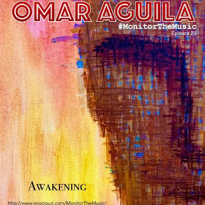 #MonitorTheMusic - Episode 23: Awakening