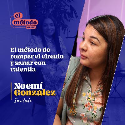 Episodio #8-T2 "El método de romper el círculo y sanar con valentía".