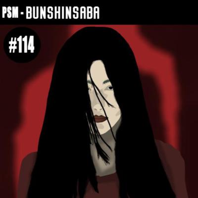 Bunshinsaba #114 PSM