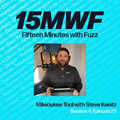 Milwaukee Tool with Steve Kenitz