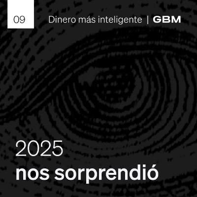 9. Lo que esperábamos de 2025… y lo que realmente pasó.