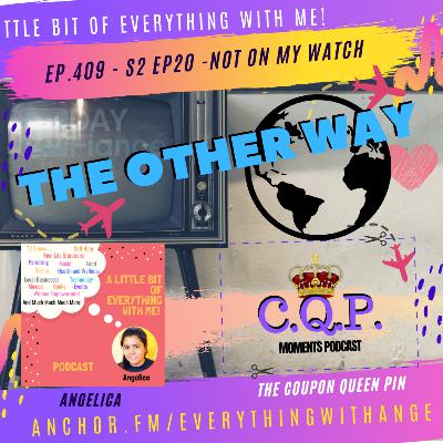 90 Day Fiance - The Other Way - S2 EP 19 - Not On My Watch with Coupon Queen Pin