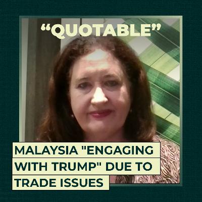 Malaysia “engaging with Trump” due to trade issues Malaysia “engaging with Trump” due to trade issues