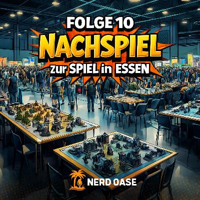 Folge 10 „NachSpiel“ Ein Tag Spiel Essen: Was wirklich hängen geblieben ist