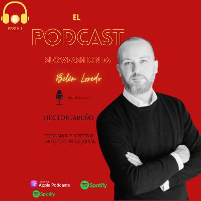 Charlamos con Hector Jareño - RELIQUIAE 1ª parte