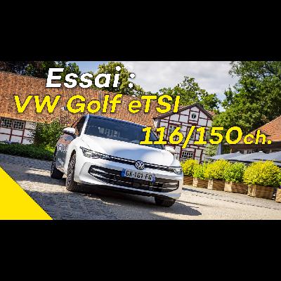 Essai nouvelle Volkswagen Golf 8 eTSI restylée : quinqua gènes ère