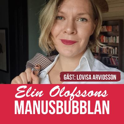 Manusbubblan SPECIAL Topp Tre 23 med Lovisa Arvidsson