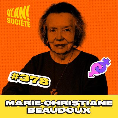 #378 Briser l’omerta familiale autour de l'abus avec Marie Christiane Baudoux #378 Briser l’omerta familiale autour de l'abus avec Marie Christiane Baudoux