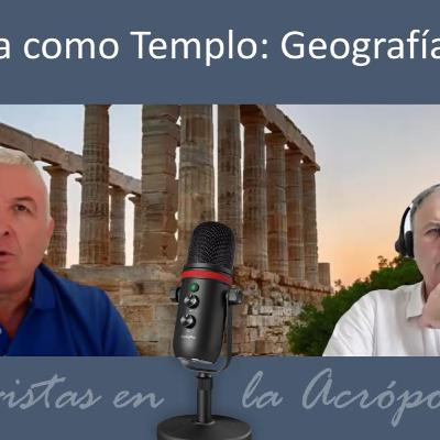 La Tierra como Templo. Geografía Sagrada. Entrevistas en la Acrópolis 48 La Tierra como Templo. Geografía Sagrada. Entrevistas en la Acrópolis 48