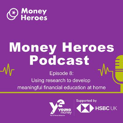 Using research to develop meaningful financial education at home Using research to develop meaningful financial education at home