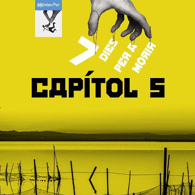 Capítol 5: Els amics