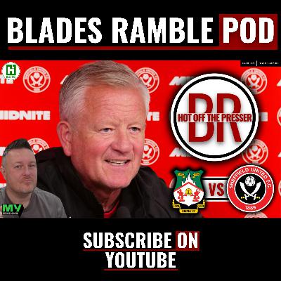 ๐๏ธโ๏ธ HOT OFF THE PRESSER | WREXHAM vs SHEFFIELD UNITED โ๏ธ๐๏ธ ๐๏ธโ๏ธ HOT OFF THE PRESSER | WREXHAM vs SHEFFIELD UNITED โ๏ธ๐๏ธ